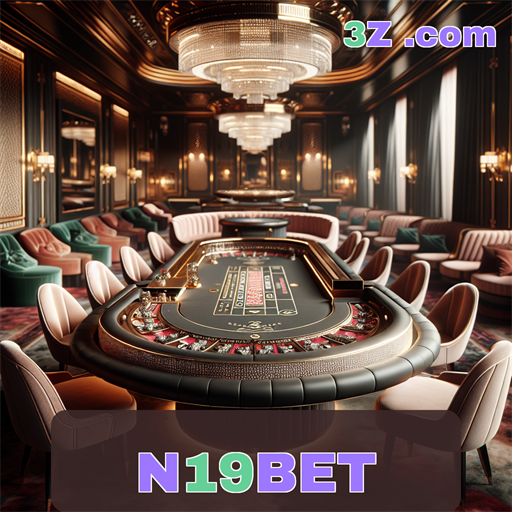 N19BET Vip: Benefícios Exclusivos para Apostadores Selecionados
